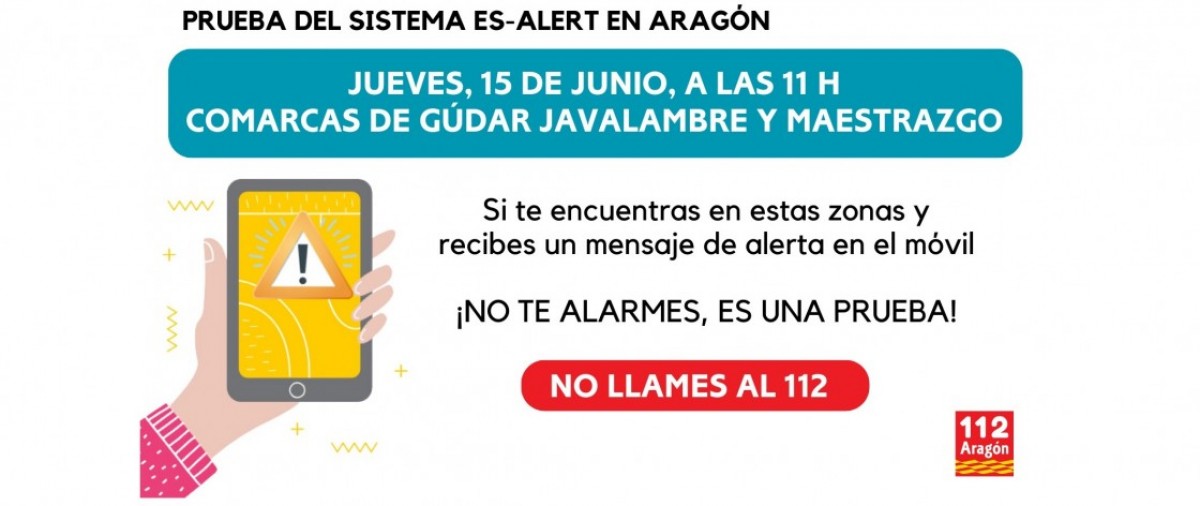 El 112 Aragón prueba este jueves en el Maestrazgo y Gúdar-Javalambre el sistema ES-Alert de envío de alertas masivas a la población